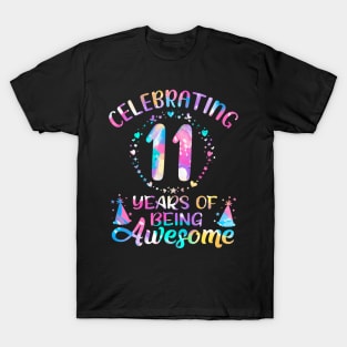 Years of Being Awesome 11 Years Old 11th Birthday Tie Dye T-Shirt